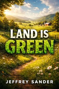 Land is Green