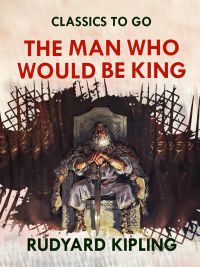 The Man Who Would Be King