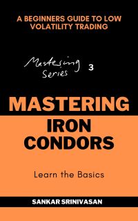 Mastering Iron Condors