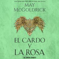 El Cardo y la Rosa