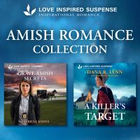 Amish Romance Collection/Grave Amish Secrets/A Killer's Target