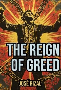 The Reign of Greed