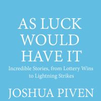 As Luck Would Have It