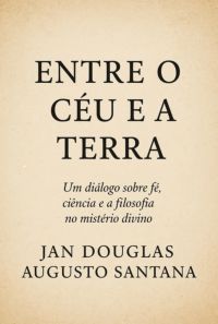 Entre O Céu E A Terra