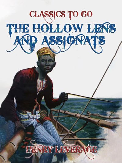The Hollow Lens and Assignats