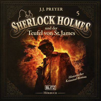 Neues von Sherlock Holmes - Die Hörbücher - Folge 5: Sherlock Holmes und der Teufel von St. James