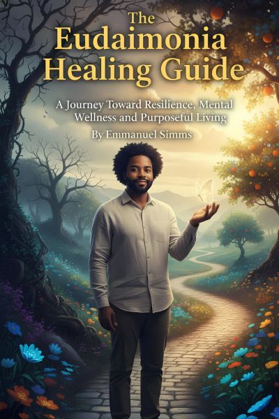 The Eudaimonia Healing Guide