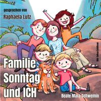 Familie Sonntag und ICH