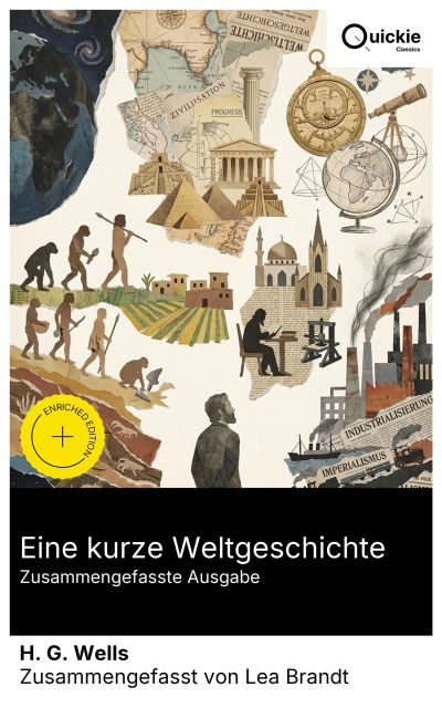 Eine kurze Weltgeschichte (Zusammengefasste Ausgabe)