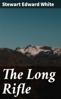 The Long Rifle