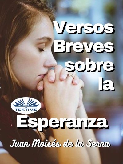 Versos Breves Sobre La Esperanza