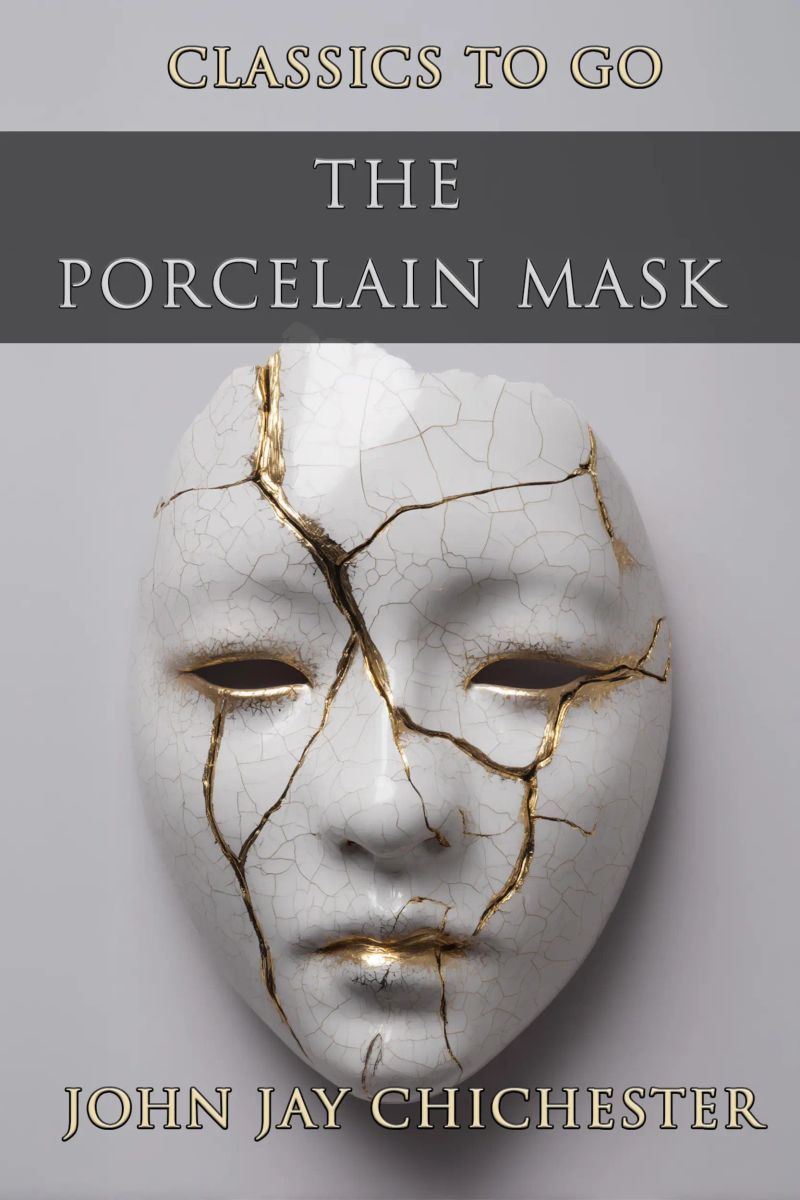 The Porcelain Mask