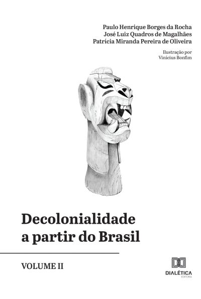Decolonialidade a partir do Brasil - Volume II