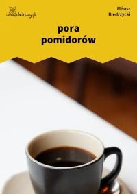 pora pomidorów