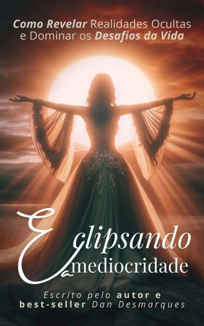 Eclipsando a Mediocridade