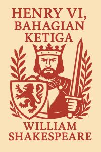 Henry VI, Bahagian Ketiga