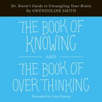 The Book of Knowing and The Book of Overthinking