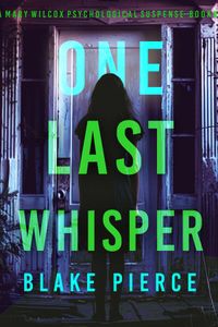 One Last Whisper (The Governess—Book 6)