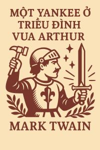 Một Yankee ở triều đình Vua Arthur