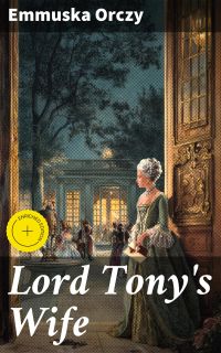 Lord Tony's Wife
