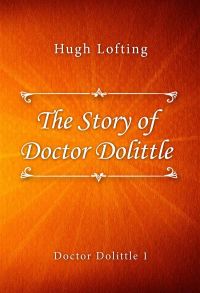 The Story of Doctor Dolittle