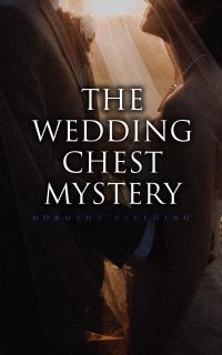 The Wedding Chest Mystery
