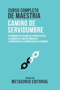 Curso Completo De Maestria Camino De Servidumbre