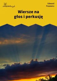 Wiersze na głos i perkusję