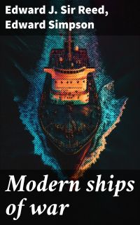 Modern ships of war