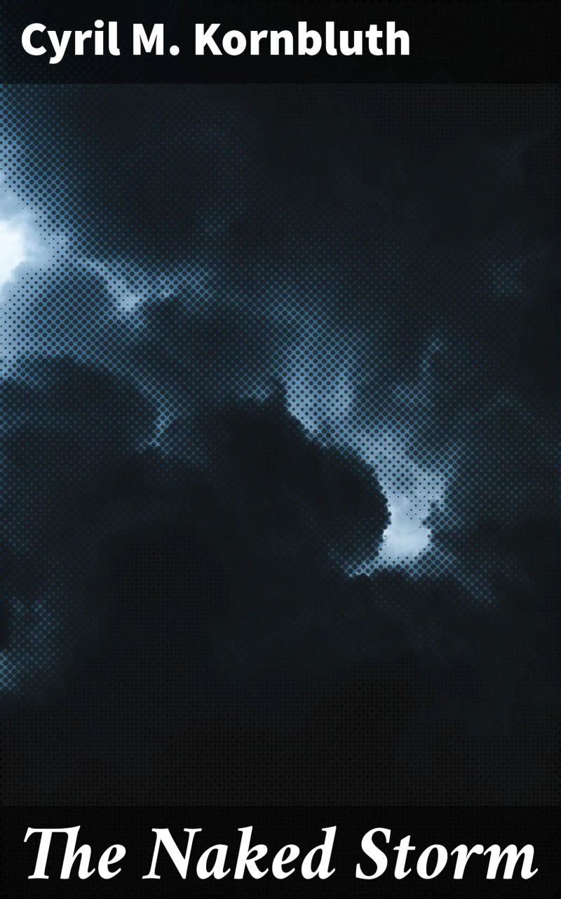 The Naked Storm