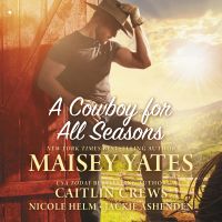 A Cowboy For All Seasons