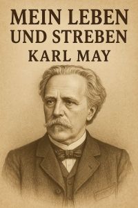 Mein Leben und Streben