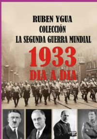 1933-  La Segunda Guerra Mundial