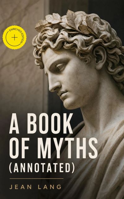 A Book of Myths (Annotated)