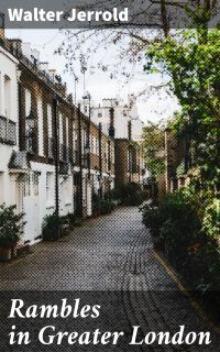 Rambles in Greater London