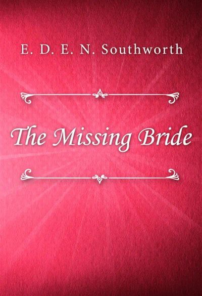 The Missing Bride