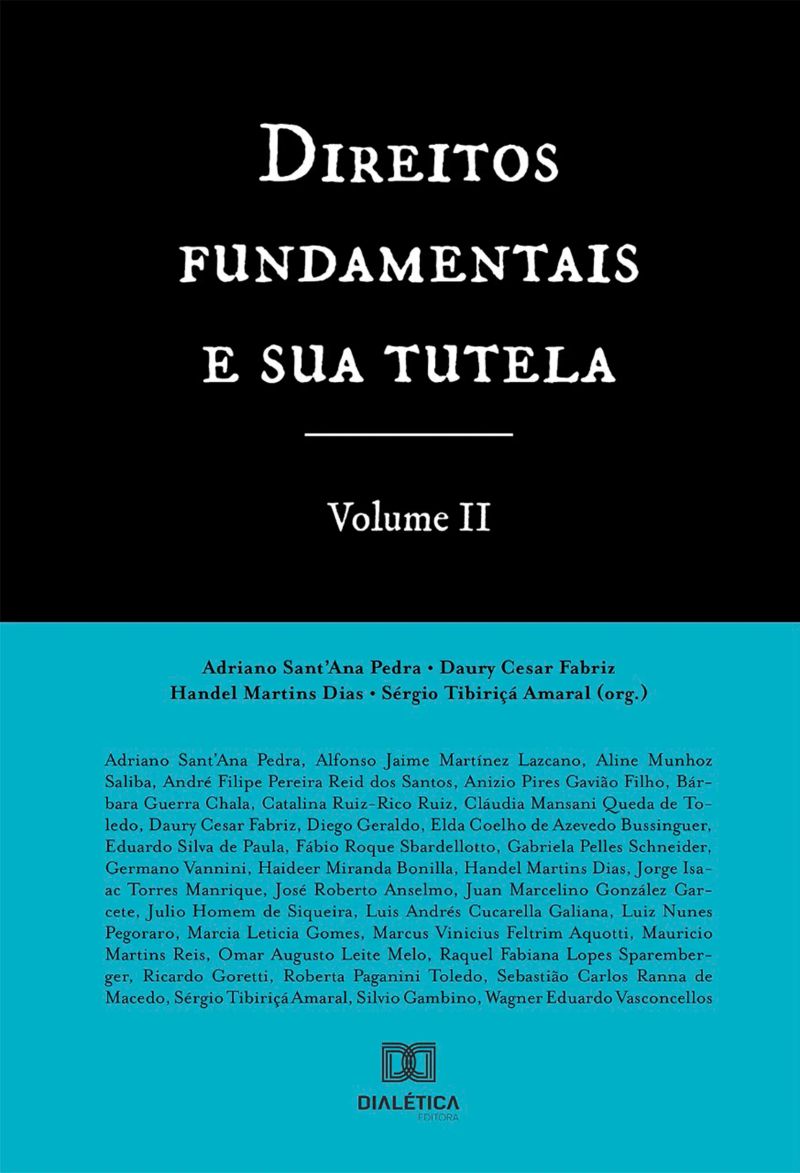 Direitos Fundamentais e Sua Tutela - Volume 2