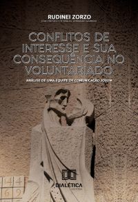 Conflitos de interesse e sua consequência no voluntariado