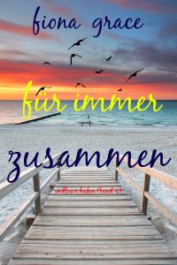 Für immer zusammen (Endloser Hafen – Band 4)