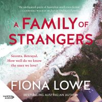 A Family of Strangers