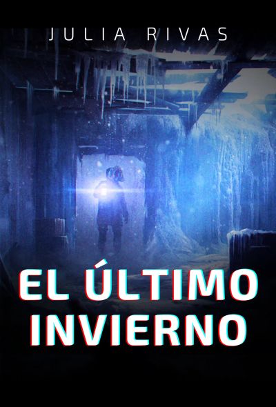El Último Invierno