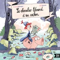 Le chevalier Edmond et son cochon