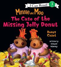 Minnie and Moo: The Case of the Missing Jelly Donut