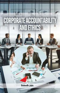 Corporate Accountability and Ethics