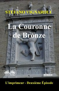 La Couronne De Bronze