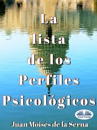 La Lista De Los Perfiles Psicológicos