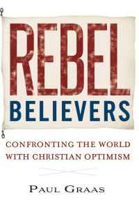 Rebel Believers