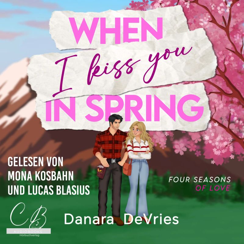 When I kiss you in Spring