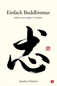 Einfach Buddhismus 