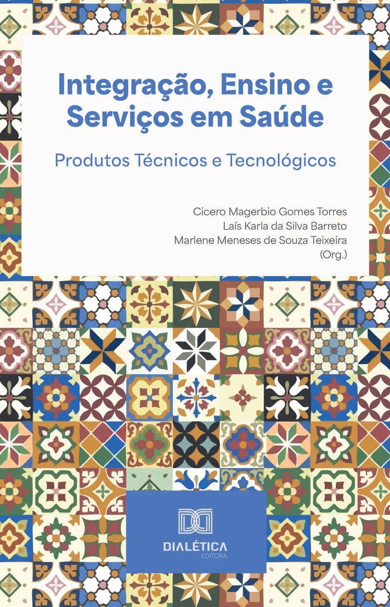Integração, Ensino e Serviços em Saúde